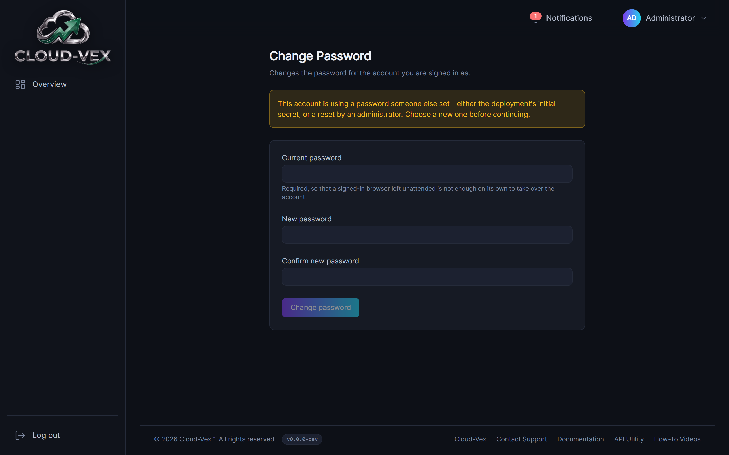 The forced password change screen shown on first login: 'This account is using a password someone else set - either the deployment's initial secret, or a reset by an administrator. Choose a new one before continuing,' with current password, new password and confirm new password fields.