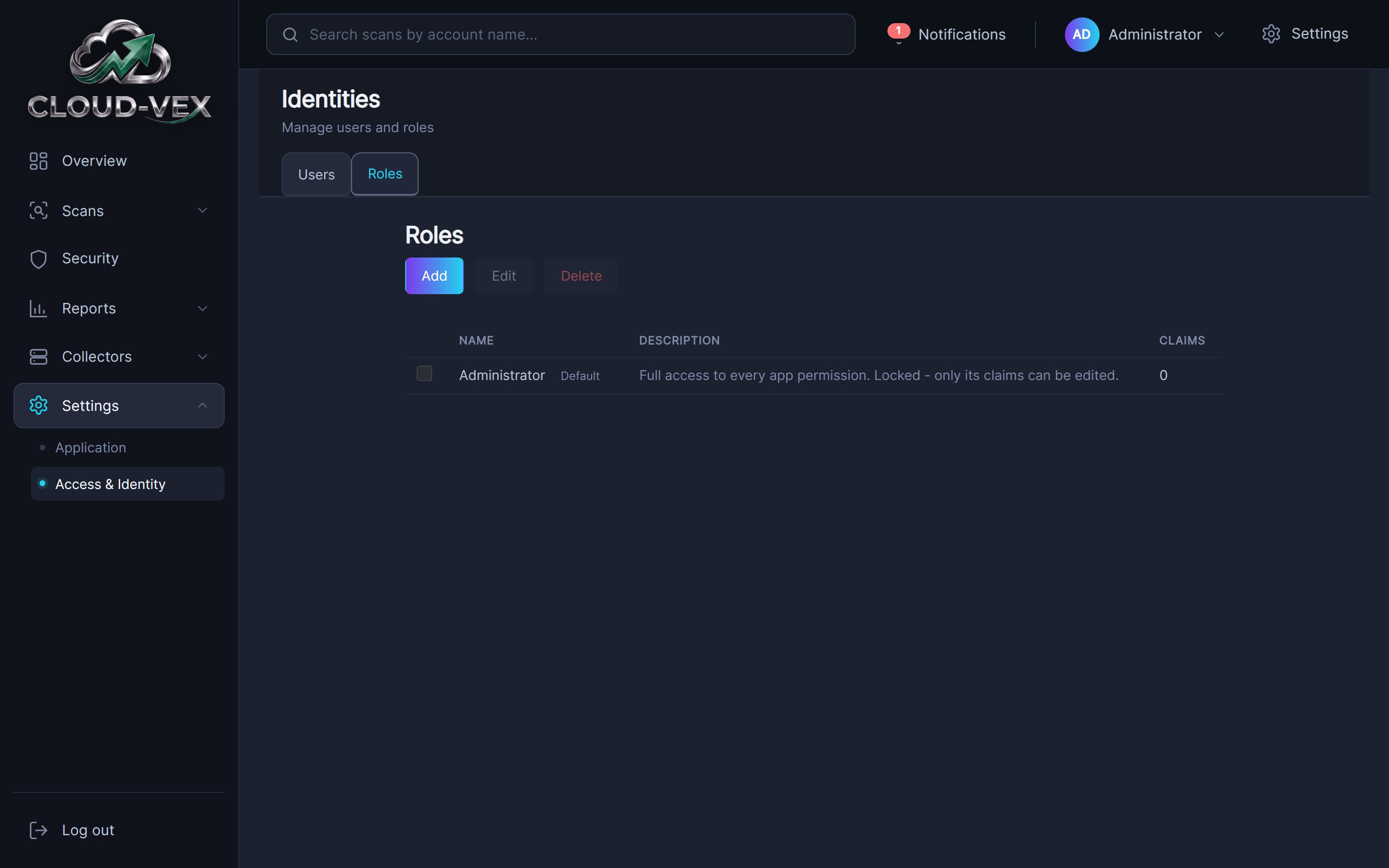 The Roles tab under Settings, Access and Identity: a table listing the Administrator role, marked Default, described as 'Full access to every app permission. Locked - only its claims can be edited,' with 0 claims.