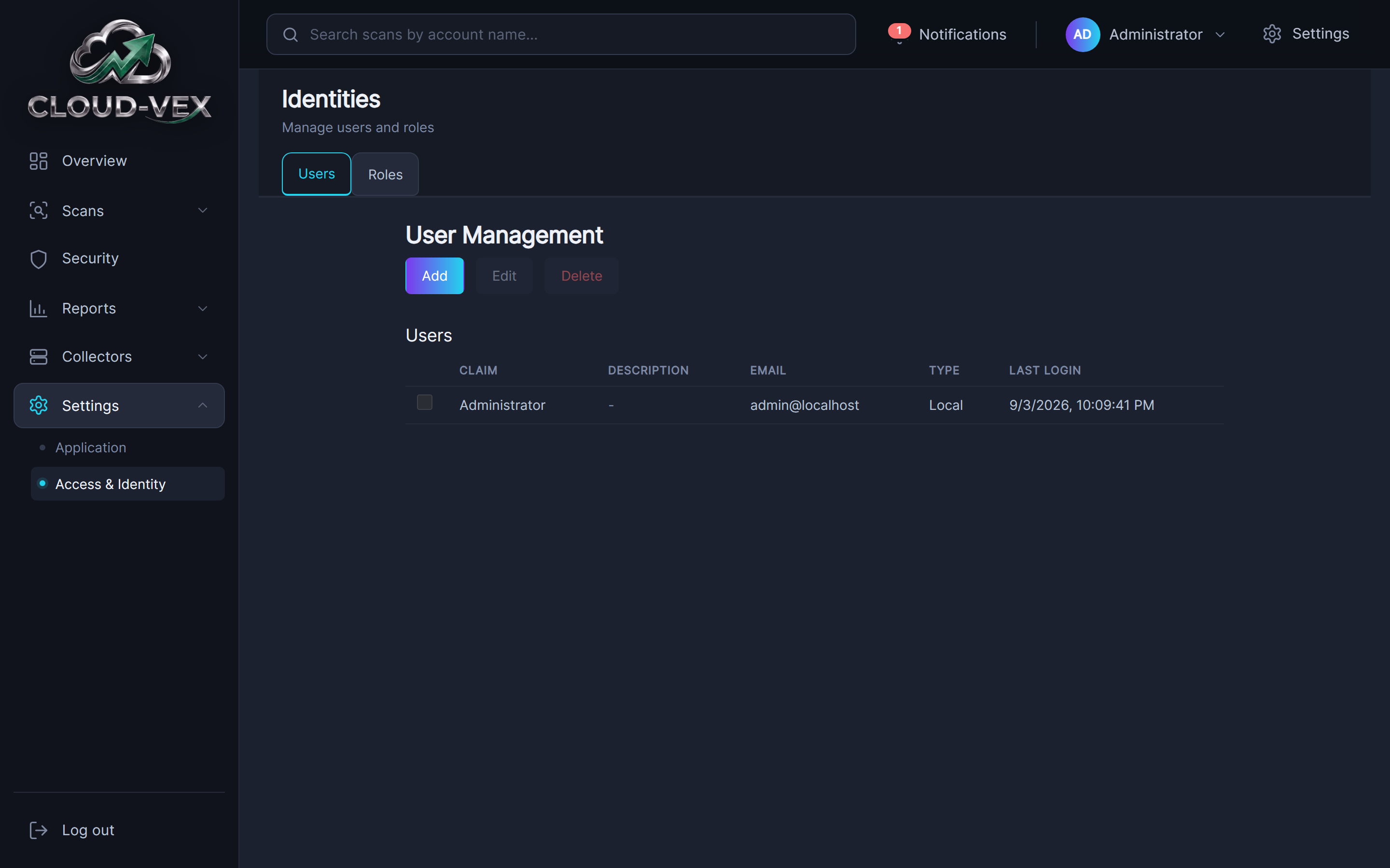 The Users tab under Settings, Access and Identity: Add, Edit and Delete buttons above a table of users listing claim, description, email, type and last login - showing the Administrator local account.
